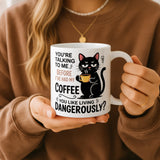 Living Dangerously Black Cat Mug - Image 1 | CreadGift