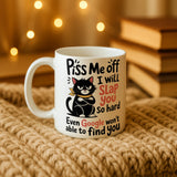 Piss Me Off Grumpy Cat Mug - Image 7 | CreadGift