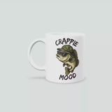 Funny Crappie Mood Mug – Fishing Gift for Him, Dad or Grandad, Fisherman Coffee Cup